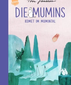 Mumin Buch - Die Mumins (2). Komet im Mumintal