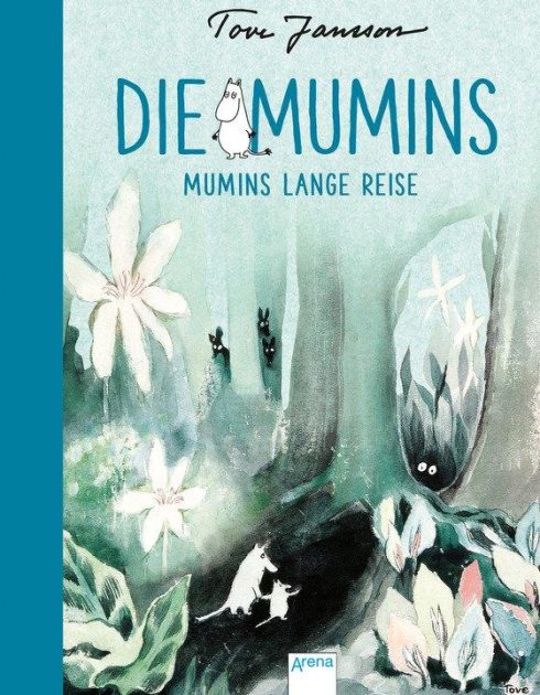 Mumins Buch - Die Mumins (1) Mumins lange Reise
